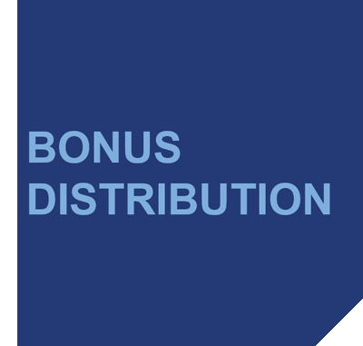 Bonus Distribution.
